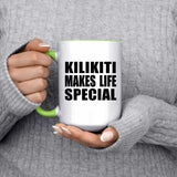 Kilikiti Makes Life Special - 15oz Accent Mug Green