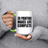 3D Printing Makes Life Complete - 15oz Accent Mug Green