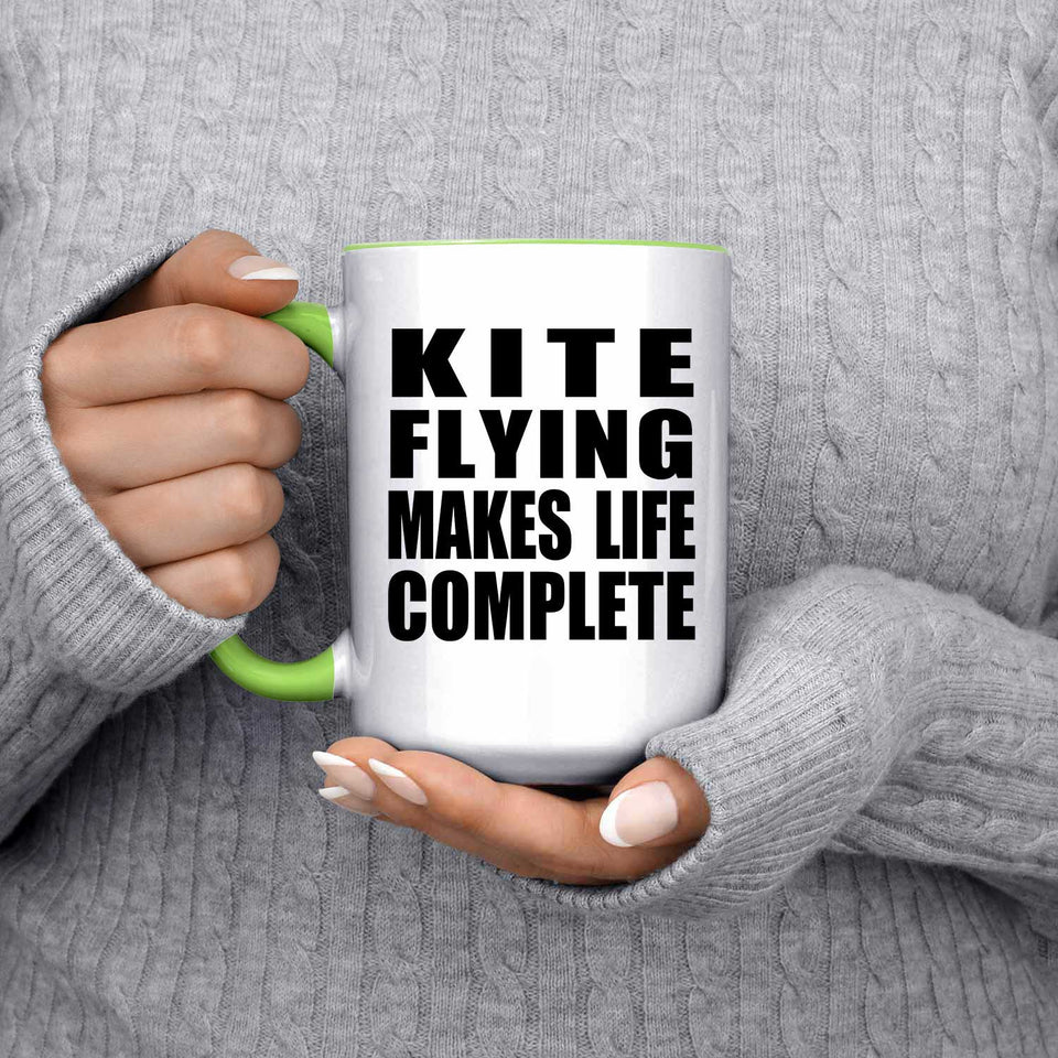 Kite Flying Makes Life Complete - 15oz Accent Mug Green