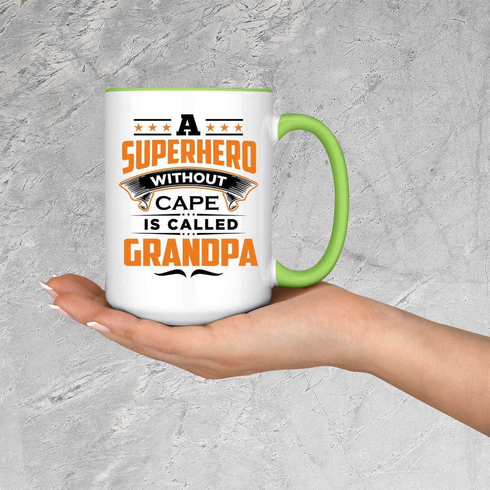 A Superhero Without Cape is Called Grandpa - 15oz Accent Mug Green