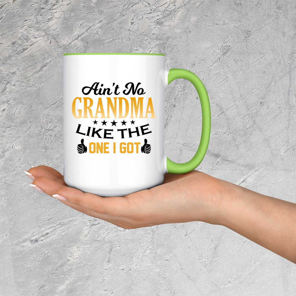 Ain't No Grandma Like The One I Got - 15oz Accent Mug Green