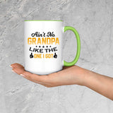 Ain't No Grandpa Like The One I Got - 15oz Accent Mug Green