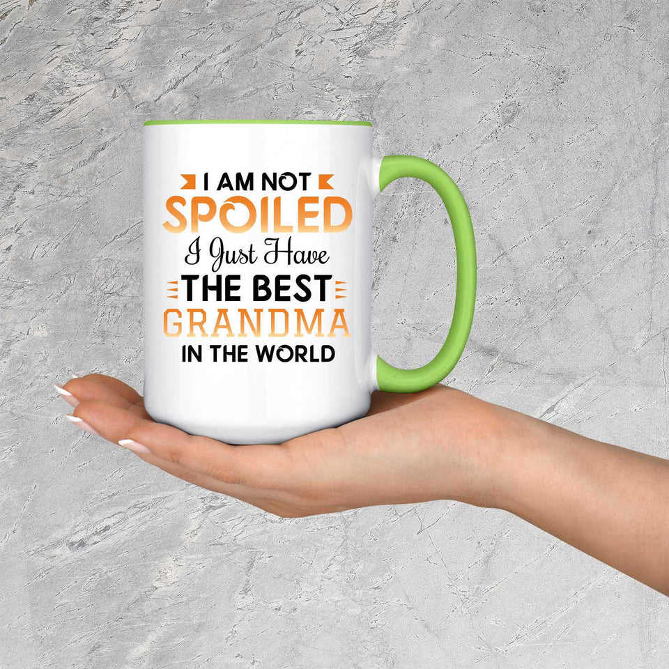 I Am Not Spoiled I Just Have The Best Grandma In The World - 15oz Accent Mug Green
