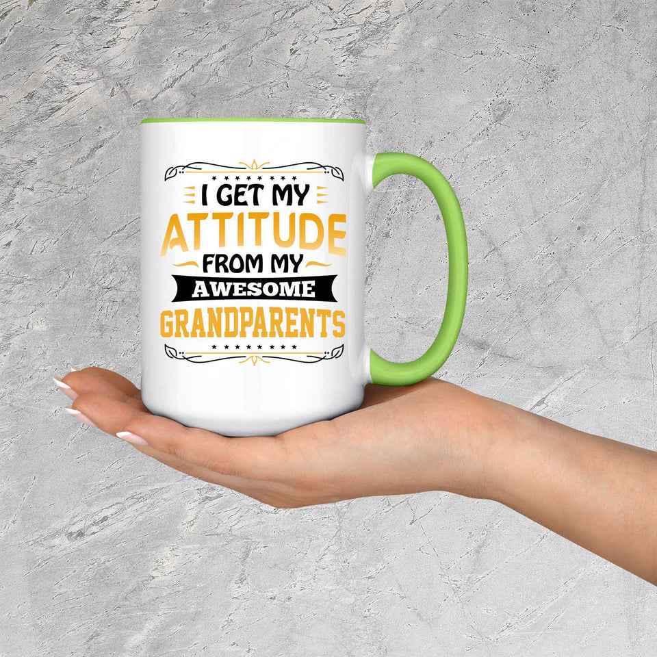 I Get My Attitude From My Awesome Grandparents - 15oz Accent Mug Green