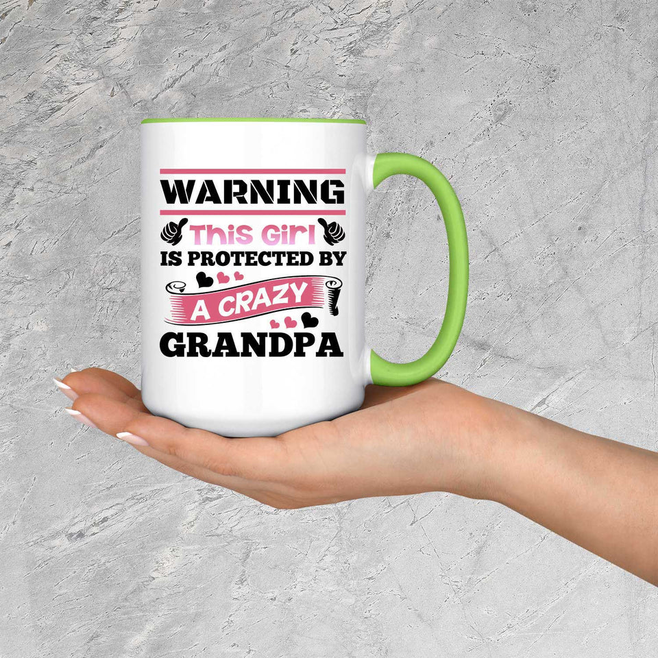 Warning This Girl Is Protected by A Crazy Grandpa - 15oz Accent Mug Green