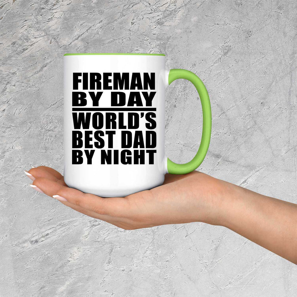 Fireman By Day World's Best Dad By Night - 15oz Accent Mug Green
