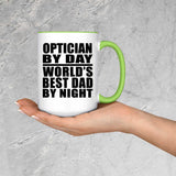 Optician By Day World's Best Dad By Night - 15oz Accent Mug Green