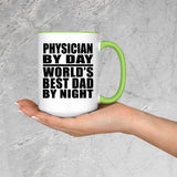 Physician By Day World's Best Dad By Night - 15oz Accent Mug Green