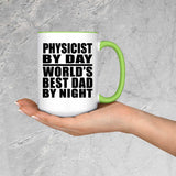 Physicist By Day World's Best Dad By Night - 15oz Accent Mug Green