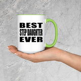 Best Step Daughter Ever - 15oz Accent Mug Green