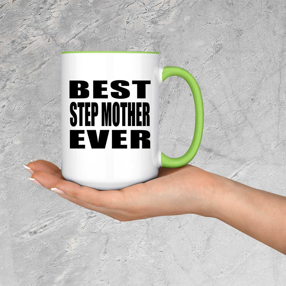 Best Step Mother Ever - 15oz Accent Mug Green