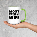 Most Awesome Wife - 15oz Accent Mug Green
