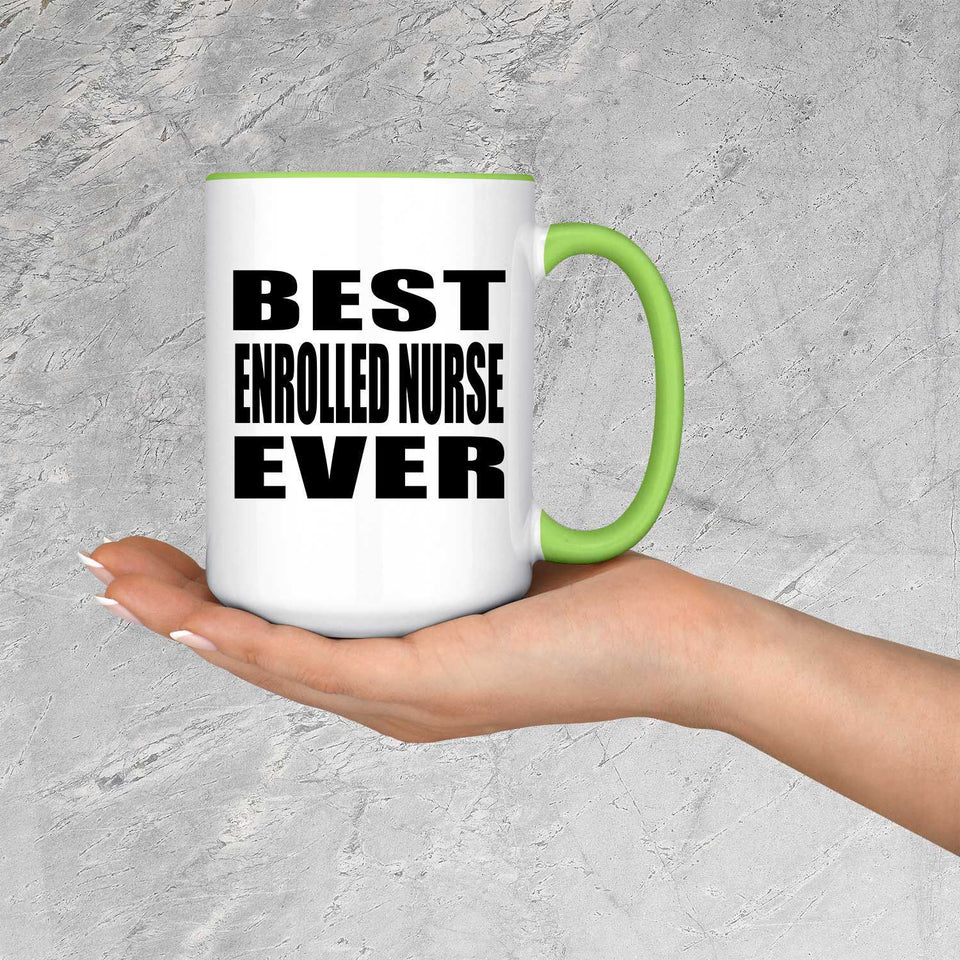 Best Enrolled Nurse Ever - 15oz Accent Mug Green