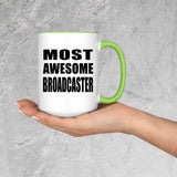 Most Awesome Broadcaster - 15oz Accent Mug Green