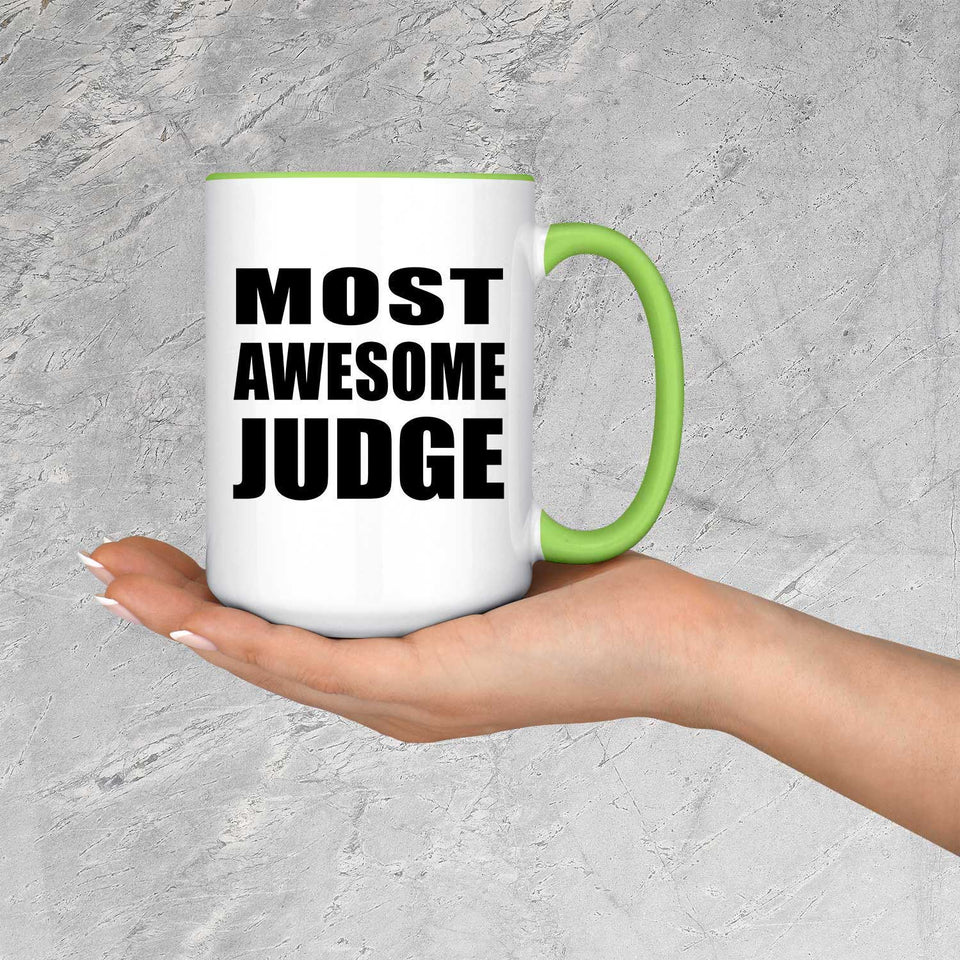 Most Awesome Judge - 15oz Accent Mug Green