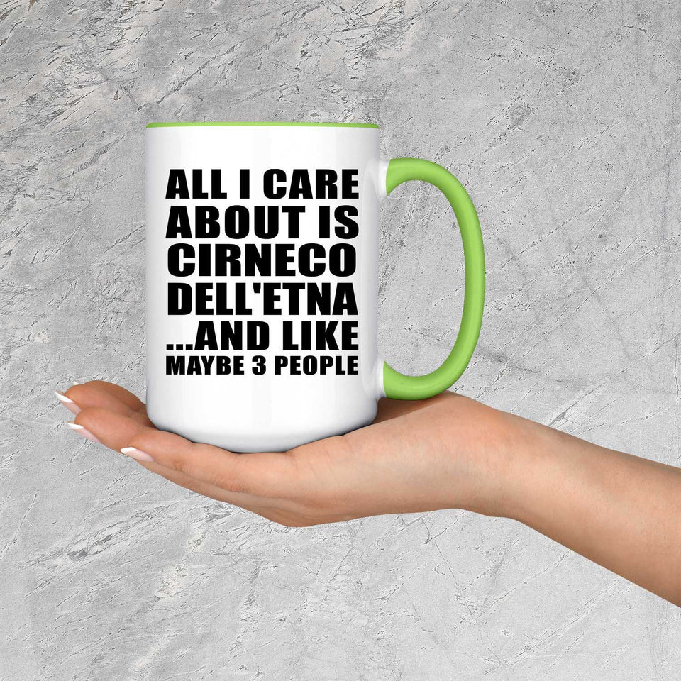 All I Care About Is Cirneco Dell'etna - 15oz Accent Mug Green