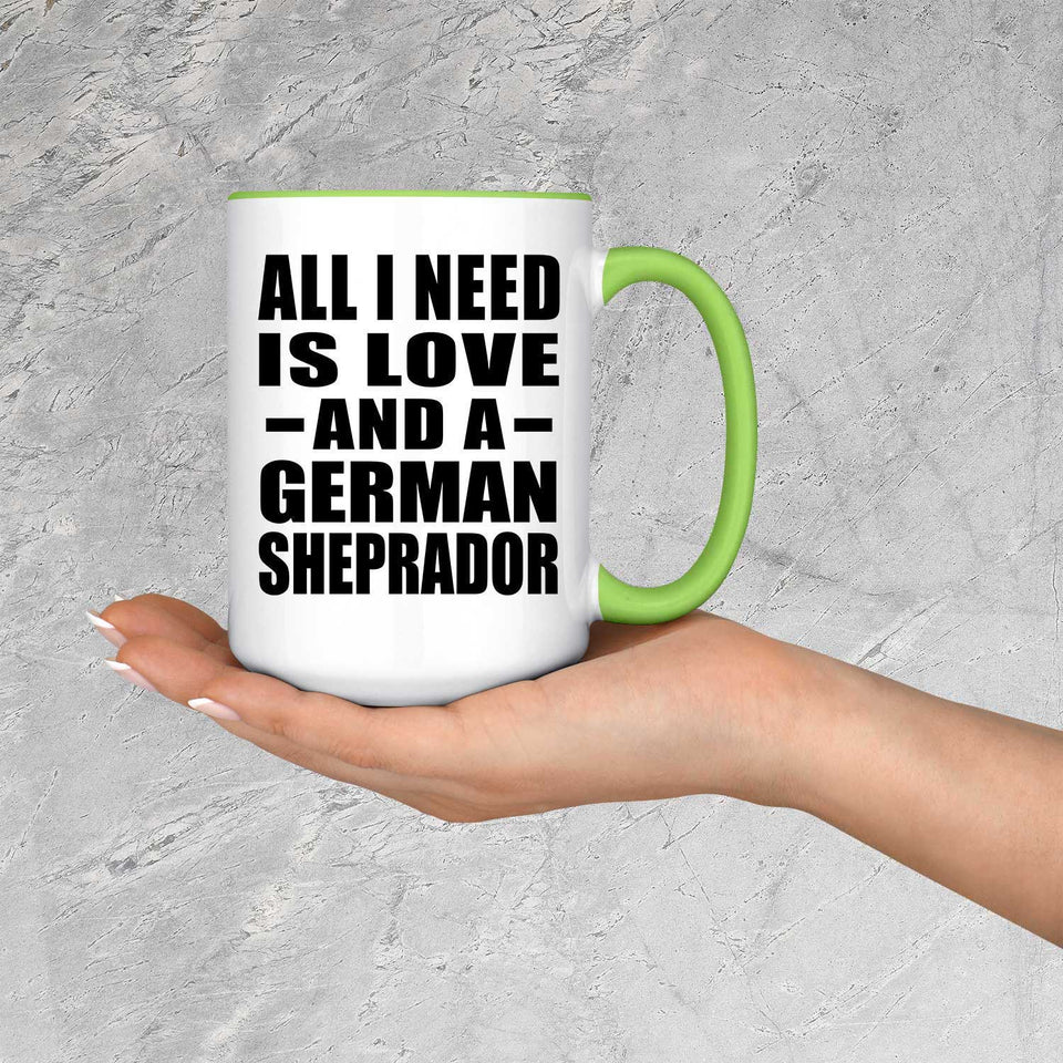 All I Need Is Love And A German Sheprador - 15oz Accent Mug Green