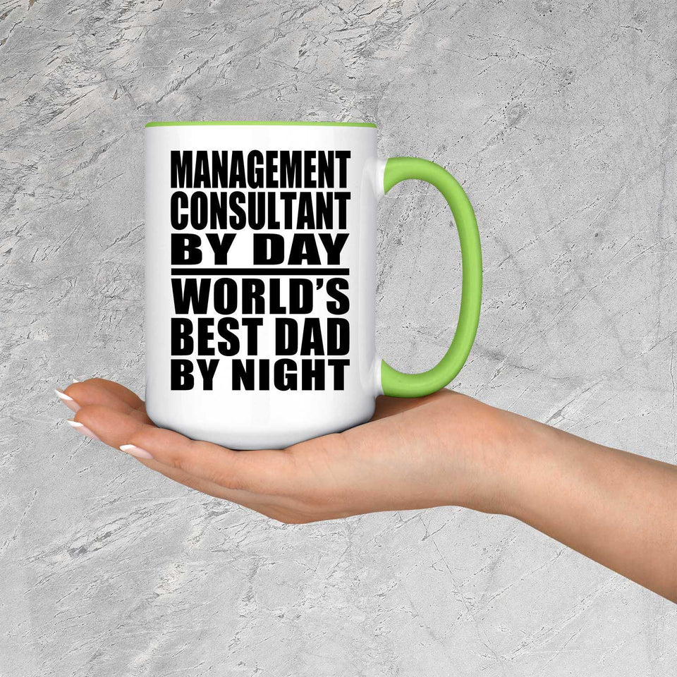 Management Consultant By Day World's Best Dad By Night - 15oz Accent Mug Green