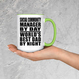 Social Community Manager By Day World's Best Dad By Night - 15oz Accent Mug Green