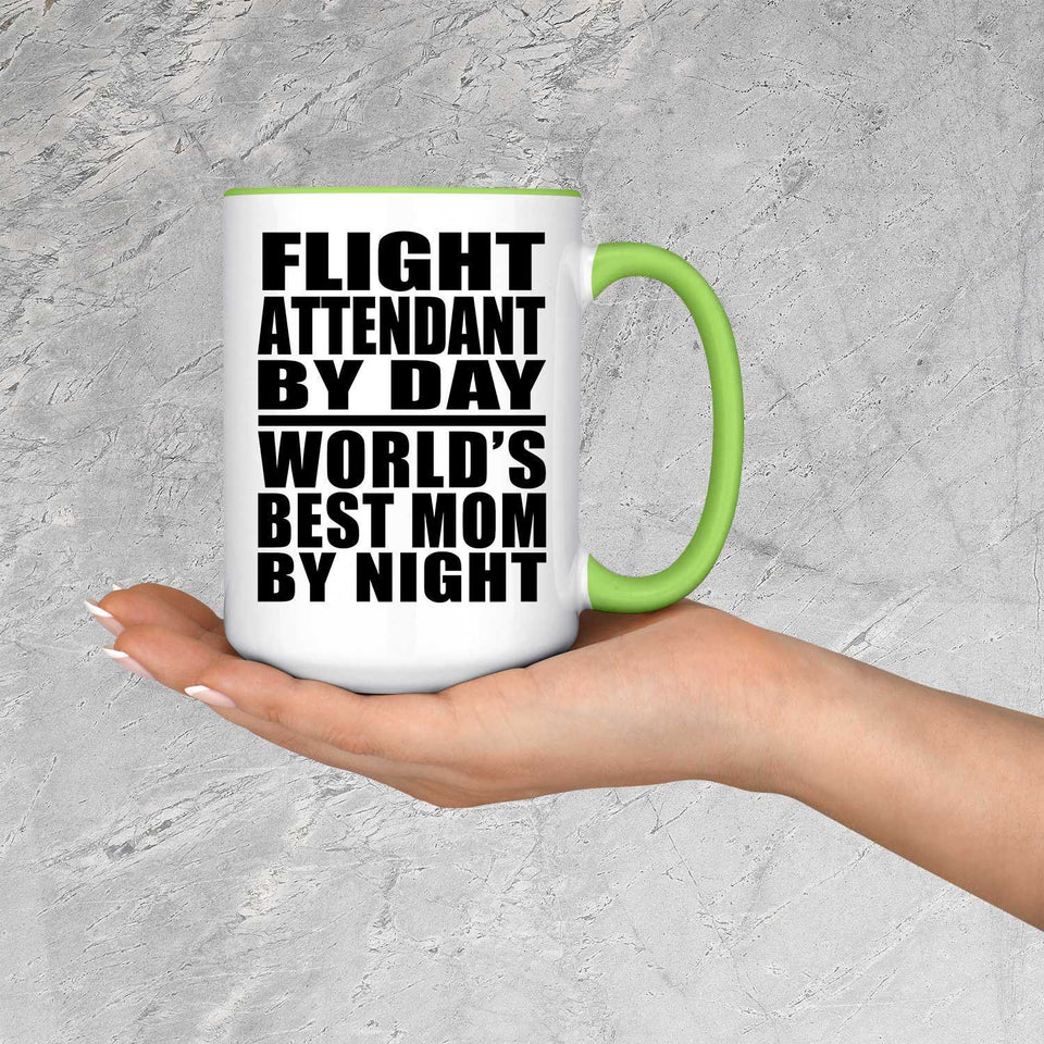 Flight Attendant By Day World's Best Mom By Night - 15oz Accent Mug Green