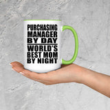 Purchasing Manager By Day World's Best Mom By Night - 15oz Accent Mug Green