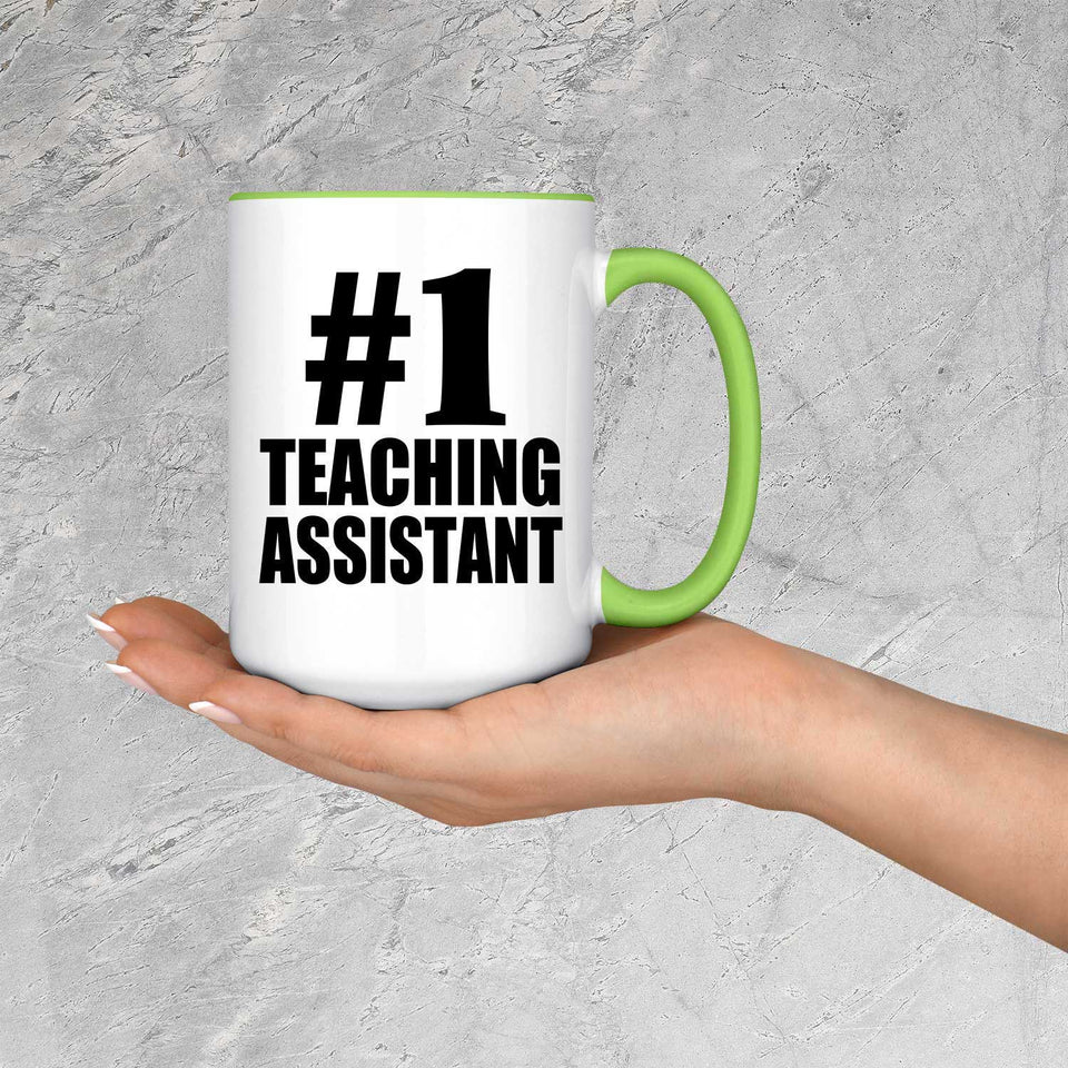 Number One #1 Teaching Assistant - 15oz Accent Mug Green
