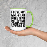 I Love My Girlfriend More Than Collecting Insects - 15oz Accent Mug Green