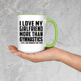I Love My Girlfriend More Than Gymnastics - 15oz Accent Mug Green