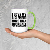 I Love My Girlfriend More Than Kickball - 15oz Accent Mug Green