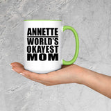 Annette World's Okayest Mom - 15oz Accent Mug Green