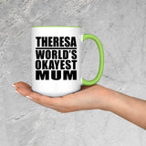 Theresa World's Okayest Mum - 15oz Accent Mug Green
