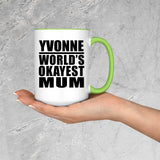 Yvonne World's Okayest Mum - 15oz Accent Mug Green