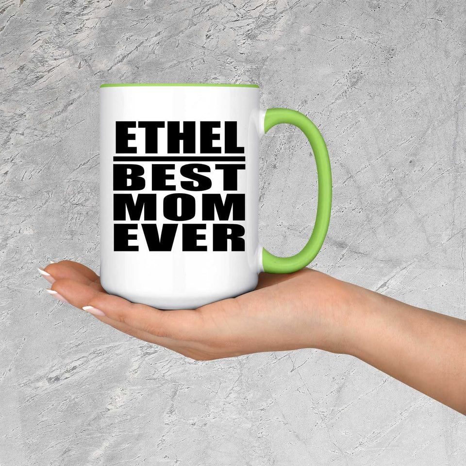 Ethel Best Mom Ever - 15oz Accent Mug Green