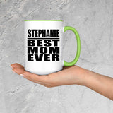 Stephanie Best Mom Ever - 15oz Accent Mug Green