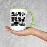 All I Care About Is My Curly-Coated Retriever - 15oz Accent Mug Green