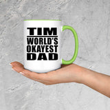 Tim World's Okayest Dad - 15oz Accent Mug Green