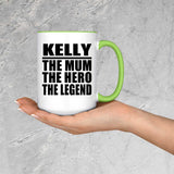 Kelly The Mum The Hero The Legend - 15oz Accent Mug Green