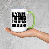 Lynn The Mum The Hero The Legend - 15oz Accent Mug Green
