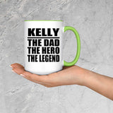 Kelly The Dad The Hero The Legend - 15oz Accent Mug Green