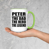 Peter The Dad The Hero The Legend - 15oz Accent Mug Green