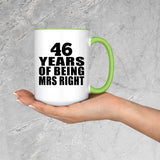 46th Anniversary 46 Years Of Being Mrs Right - 15oz Accent Mug Green