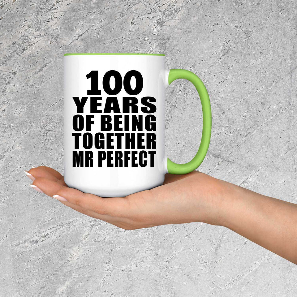 100th Anniversary 100 Years Of Being Mr Perfect - 15oz Accent Mug Green