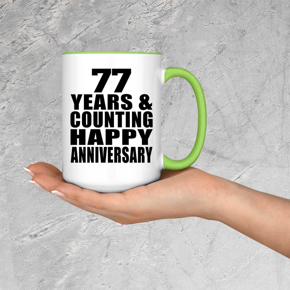 Happy 77th Anniversary 77 Years & Counting - 15oz Accent Mug Green