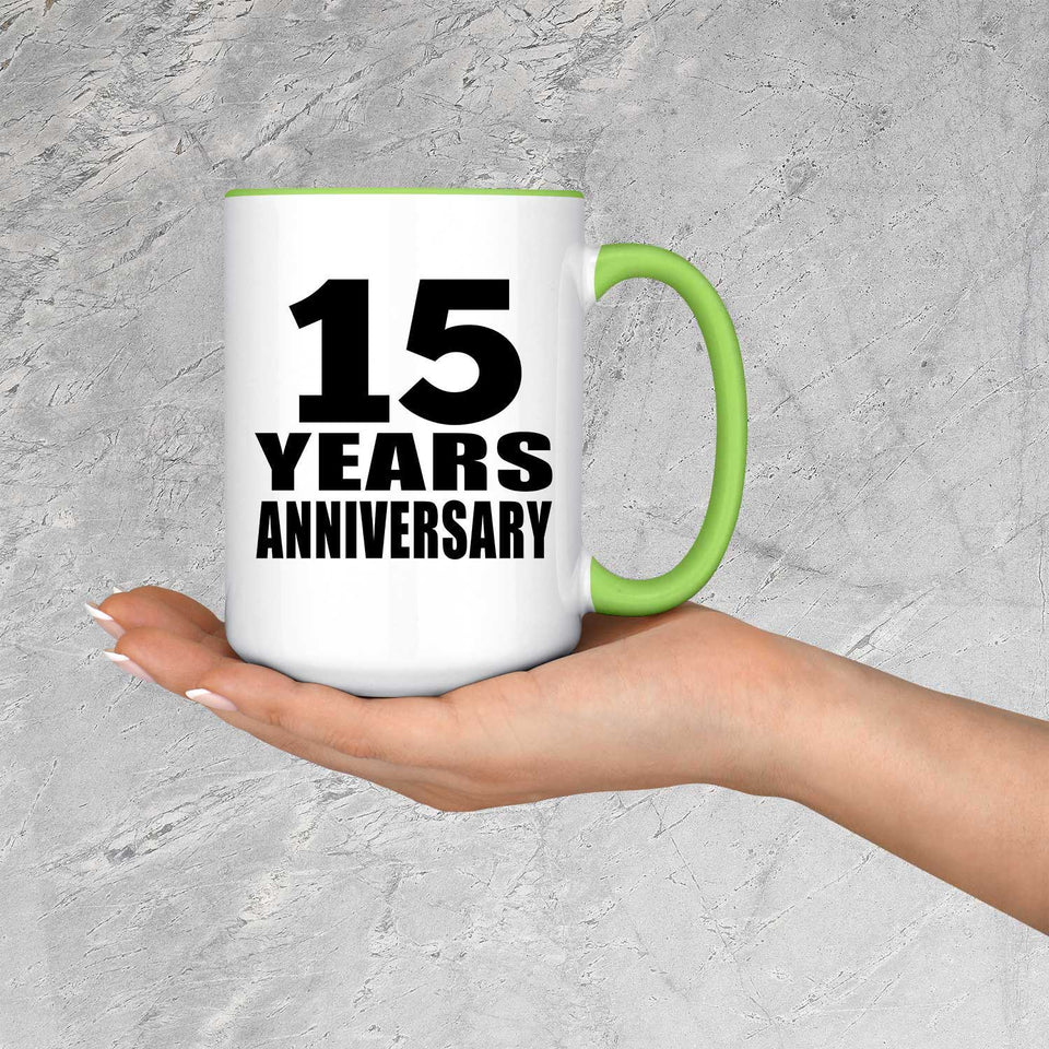 15th Anniversary 15 Years Anniversary - 15oz Accent Mug Green