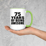 75th Birthday 75 Years Of Being Awesome - 15oz Accent Mug Green