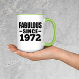 52nd Birthday Fabulous Since 1972 - 15oz Accent Mug Green