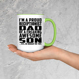 Proud Receptionist Dad Of Awesome Son - 15oz Accent Mug Green