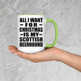 All I Want For Christmas Is My Scottish Deerhound - 15oz Accent Mug Green