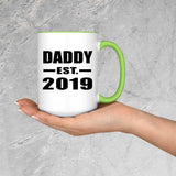 Daddy Established EST. 2019 - 15oz Accent Mug Green