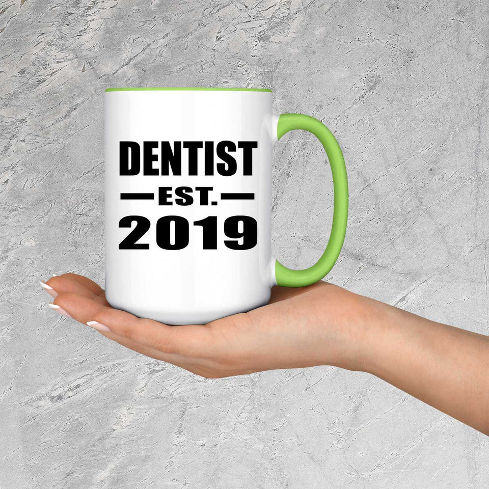 Dentist Established EST. 2019 - 15oz Accent Mug Green